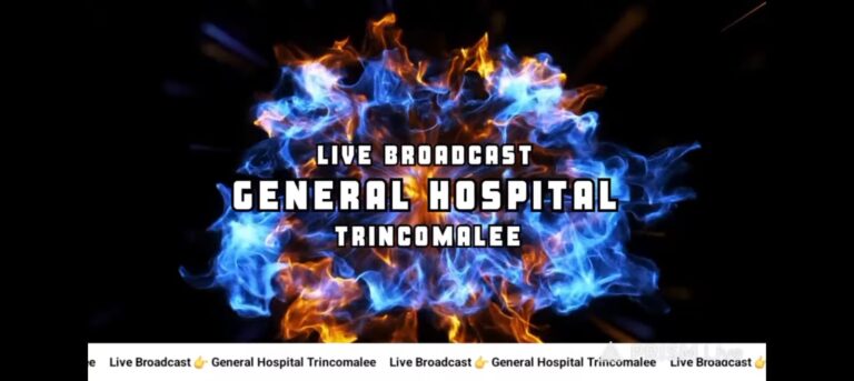 General Hospital Trincomalee Live Broadcast